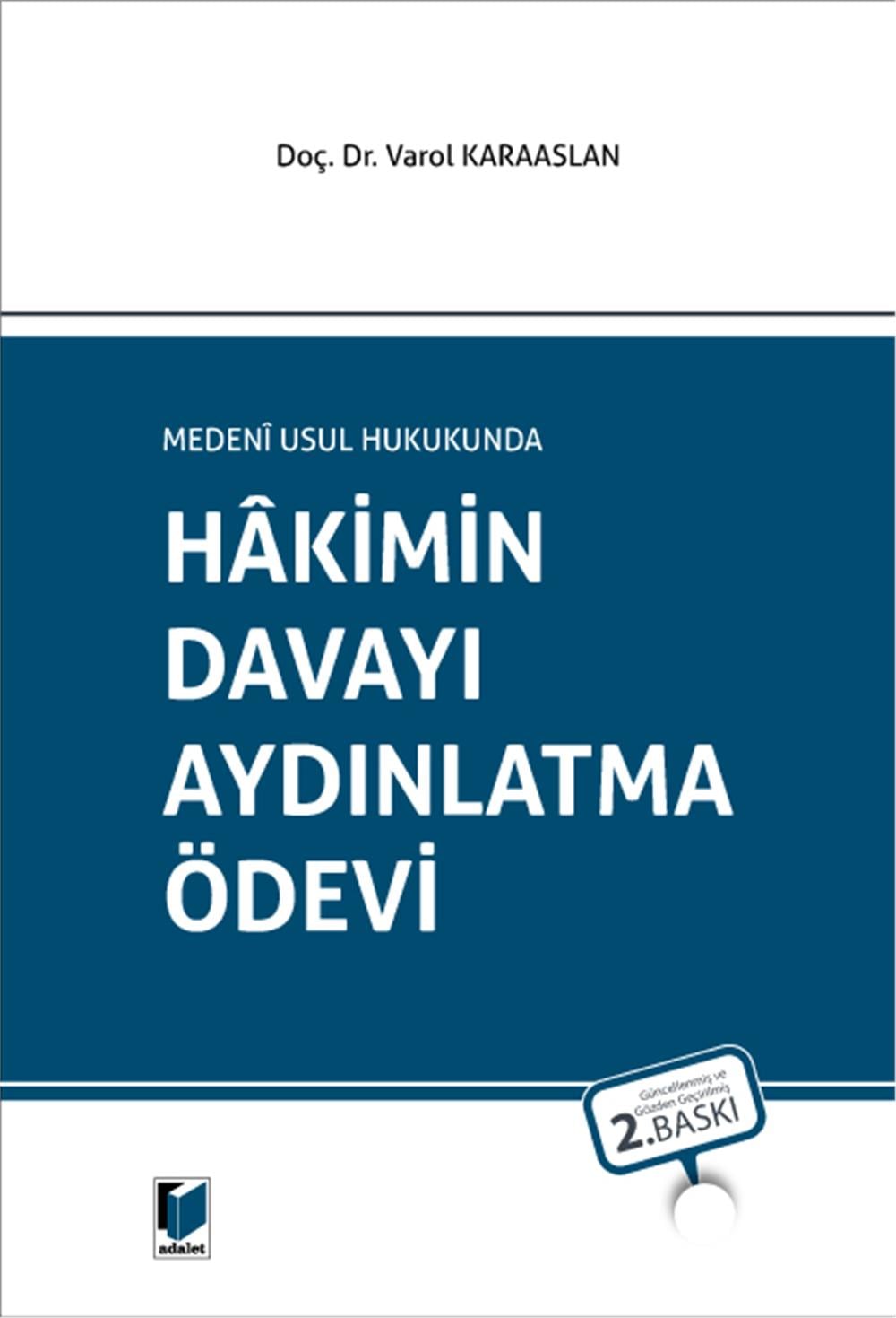 Hakimin Davayı Aydınlatma Ödevi