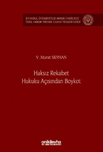 Haksız Rekabet Hukuku Açısından Boykot