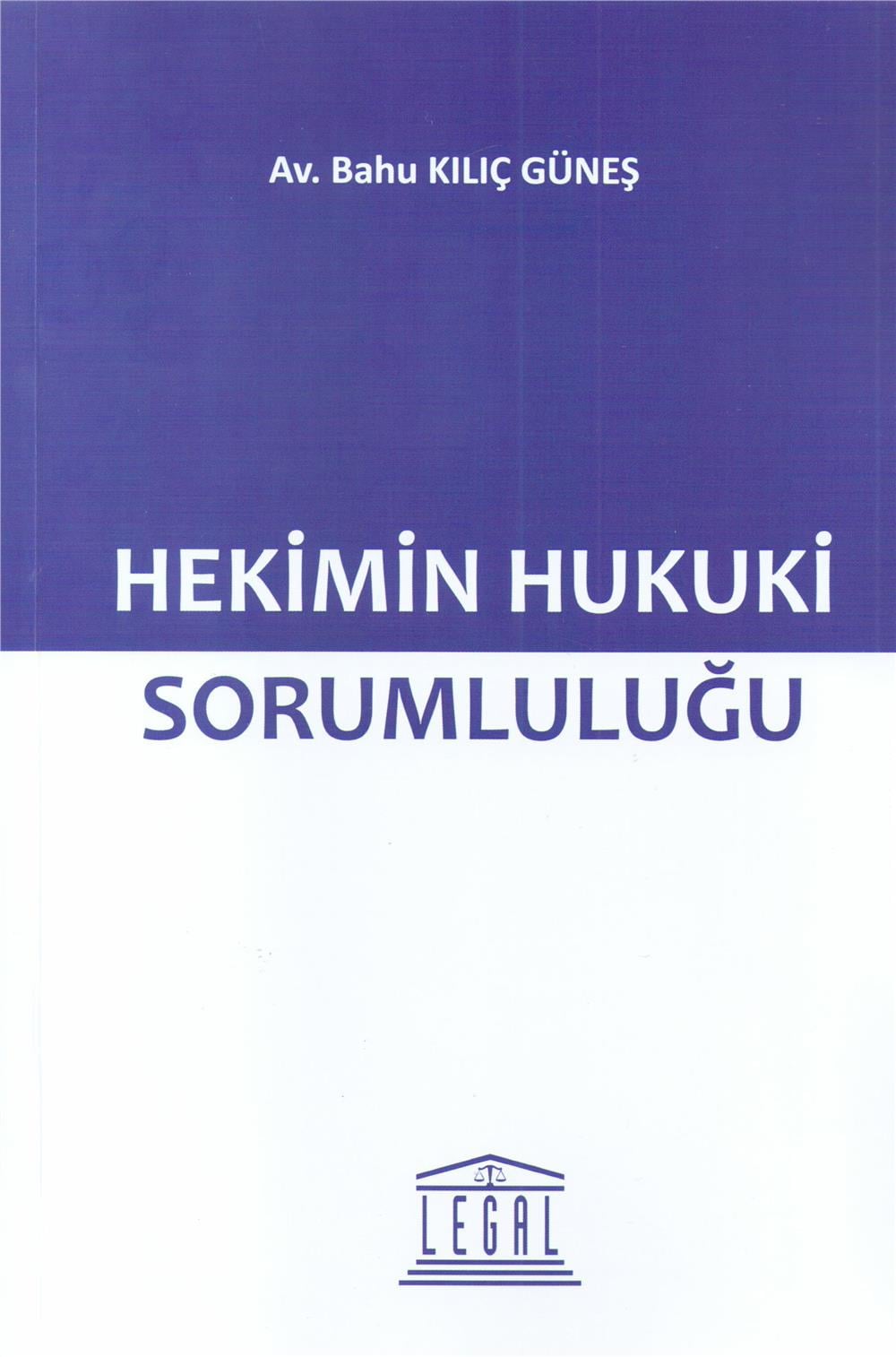 Hekimin Hukuki Sorumluluğu