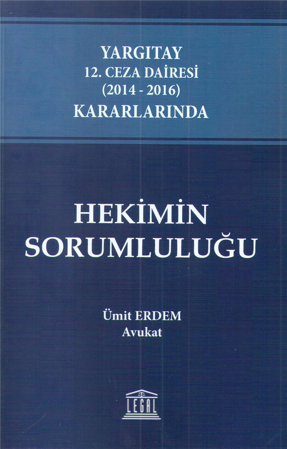 Hekimin Sorumluluğu