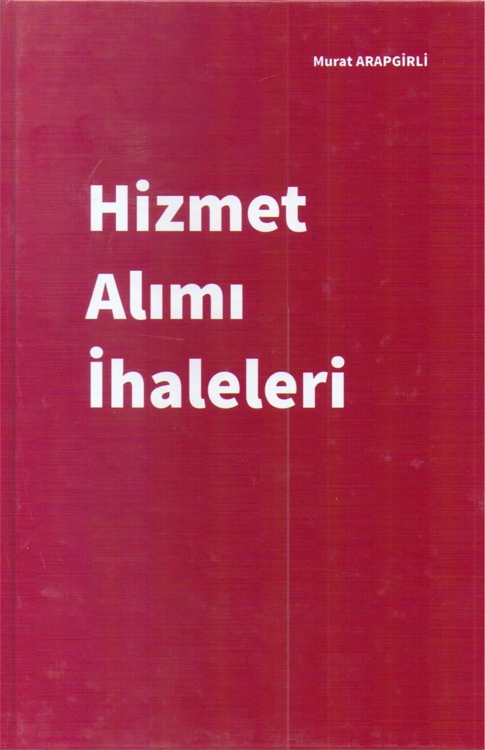 Hizmet Alımı İhaleleri