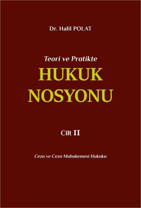 Hukuk Nosyonu Cilt II