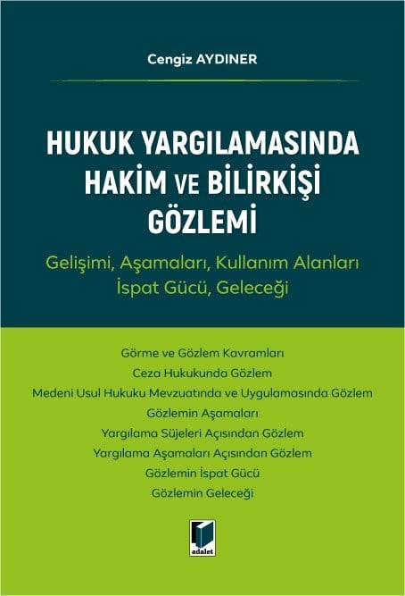 Hukuk Yargılamasında Hakim ve Bilirkişi Gözlemi