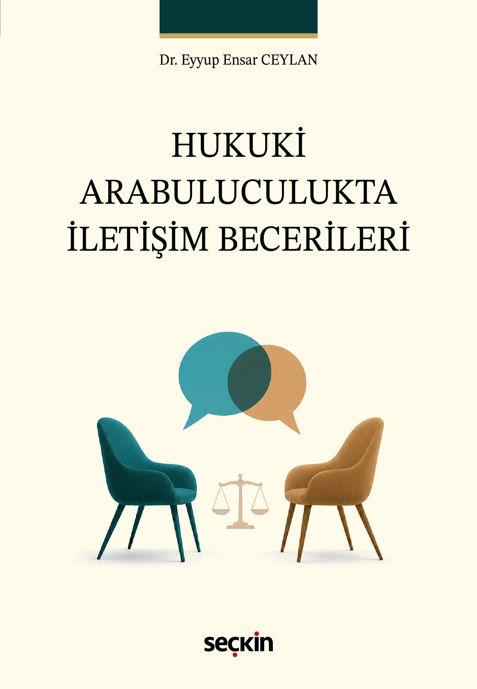 Hukuki Arabuluculukta İletişim Becerileri