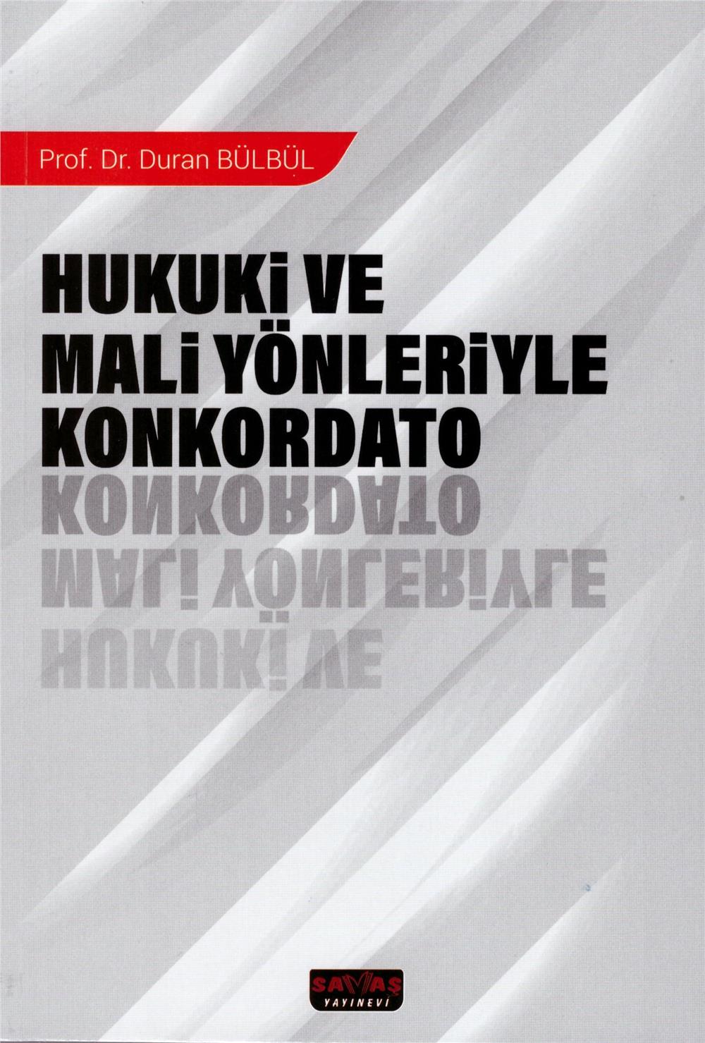 Hukuki ve Mali Yönleriyle Konkordato