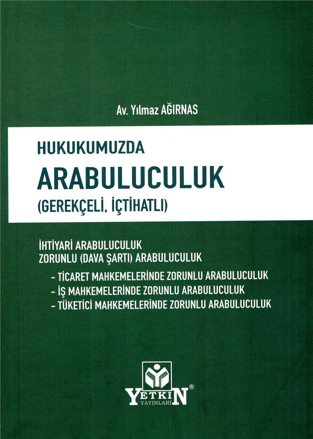 Hukukumuzda Arabuluculuk