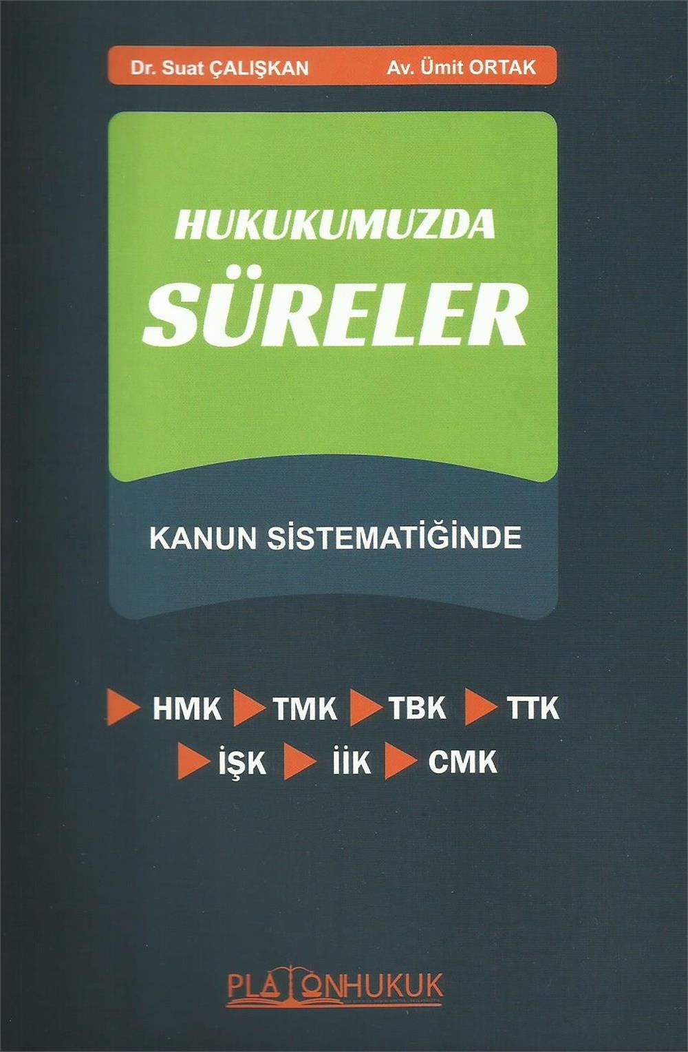 Hukukumuzda Süreler