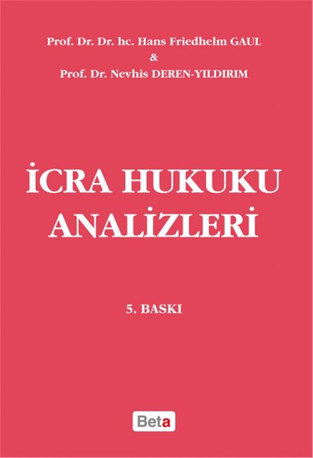 İcra Hukuku Analizleri