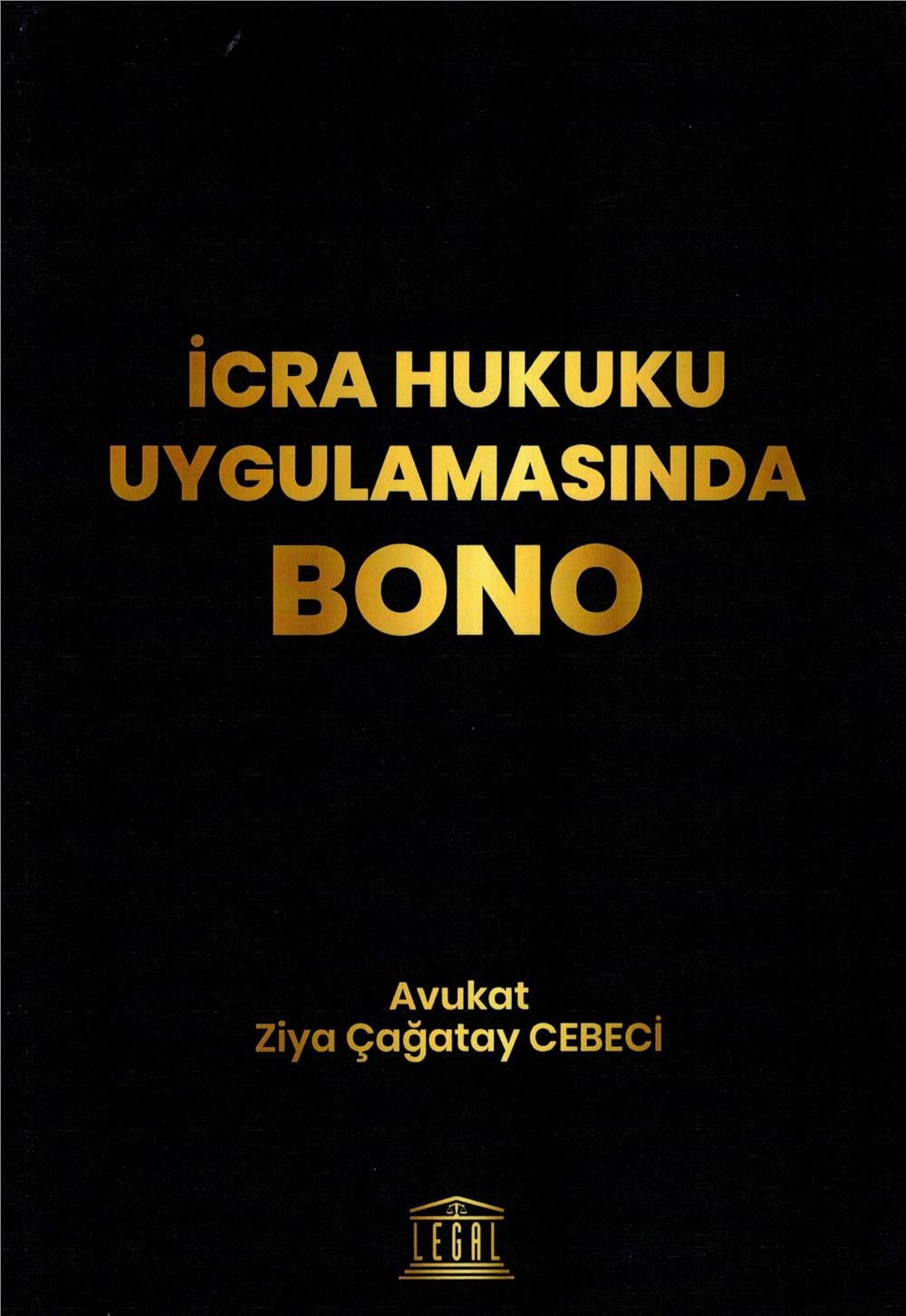 İcra Hukuku Uygulamasında Bono