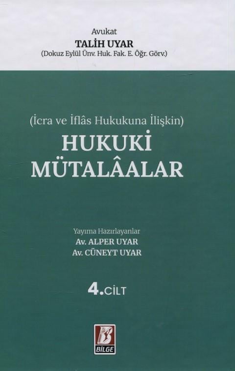 İcra ve İflas Hukukuna İlişkin Hukuki Mütalaalar