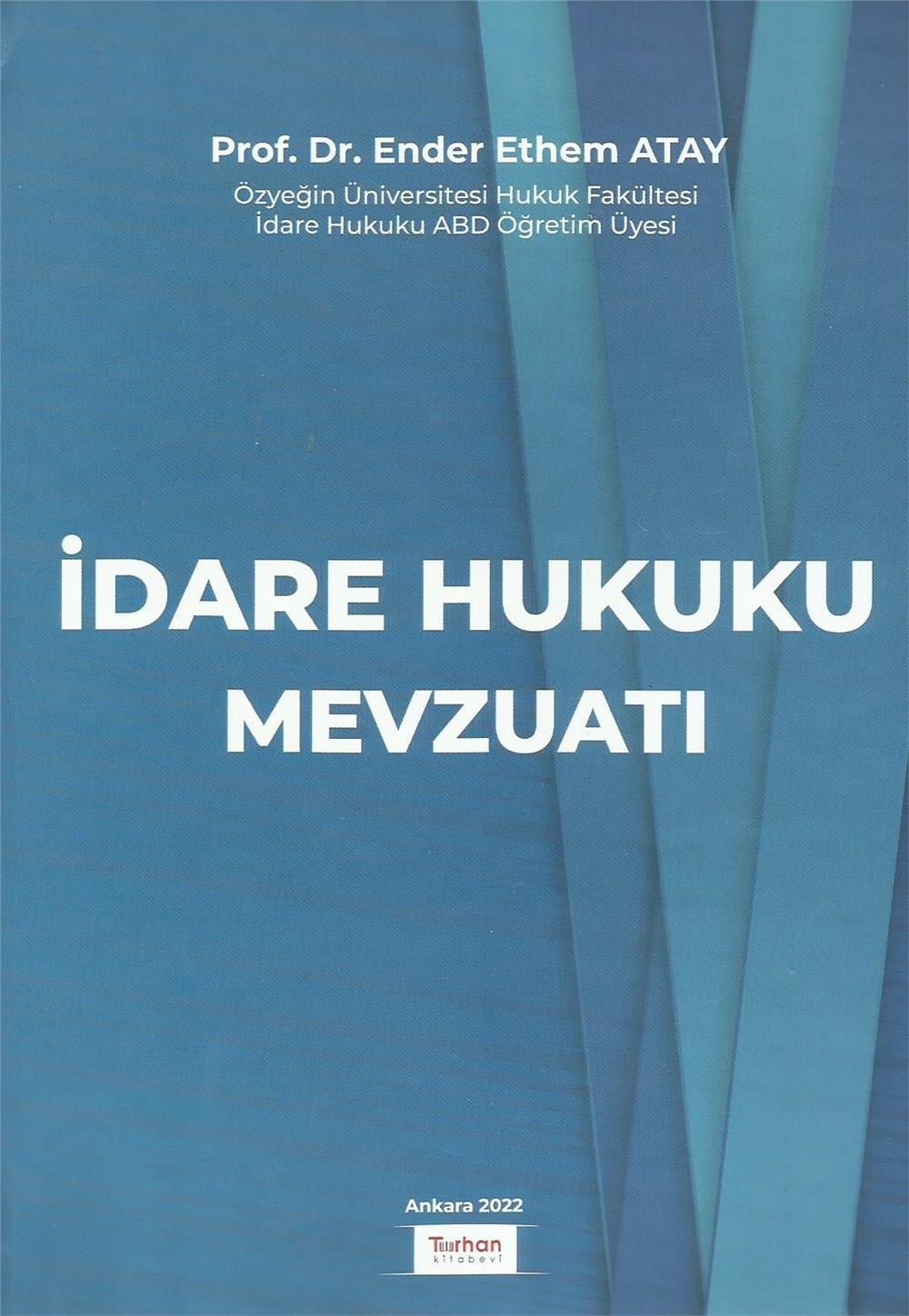 İdare Hukuku Mevzuatı