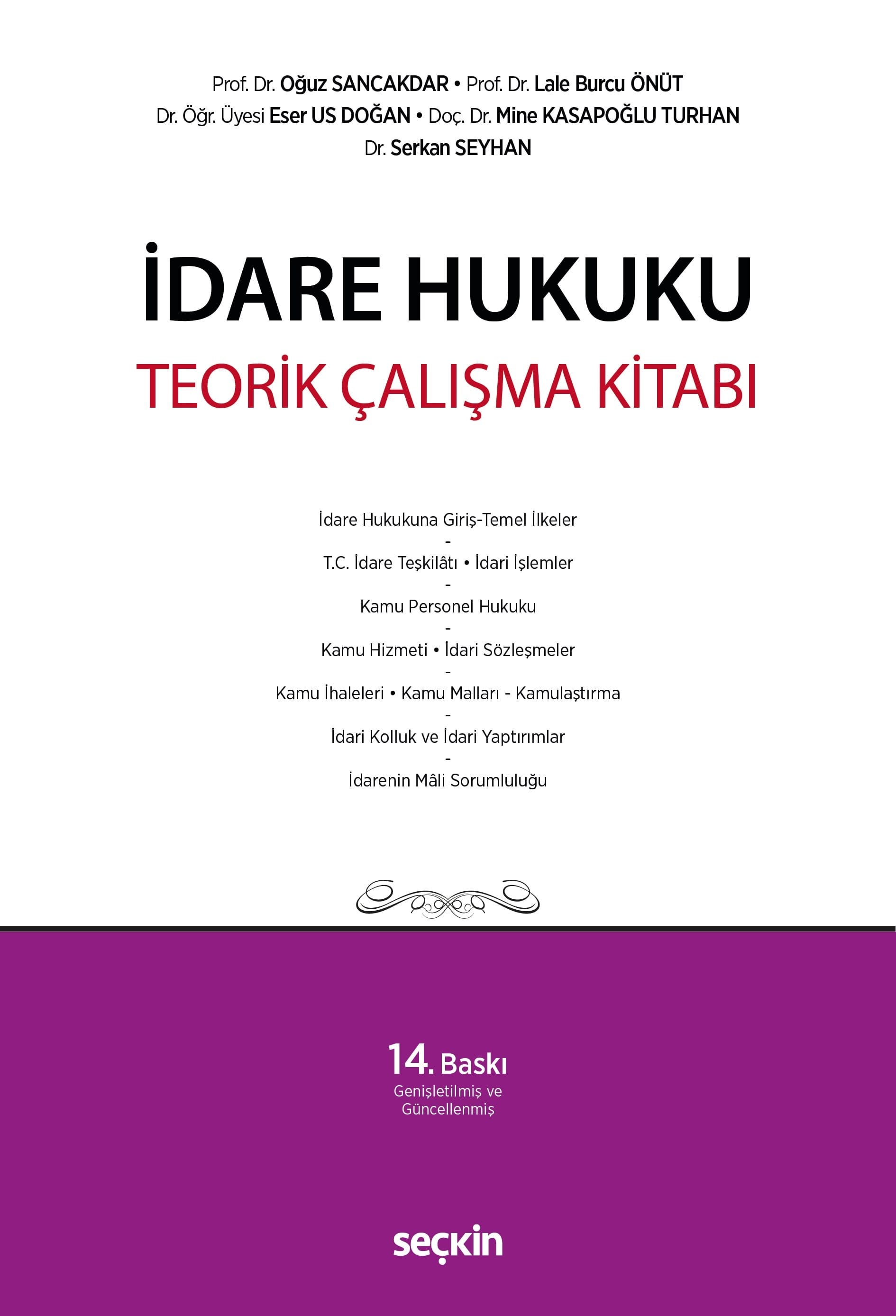 İdare Hukuku Teorik Çalışma Kitabı