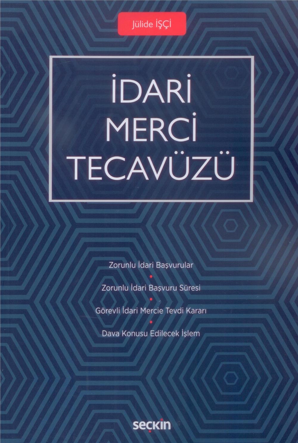İdari Merci Tecavüzü
