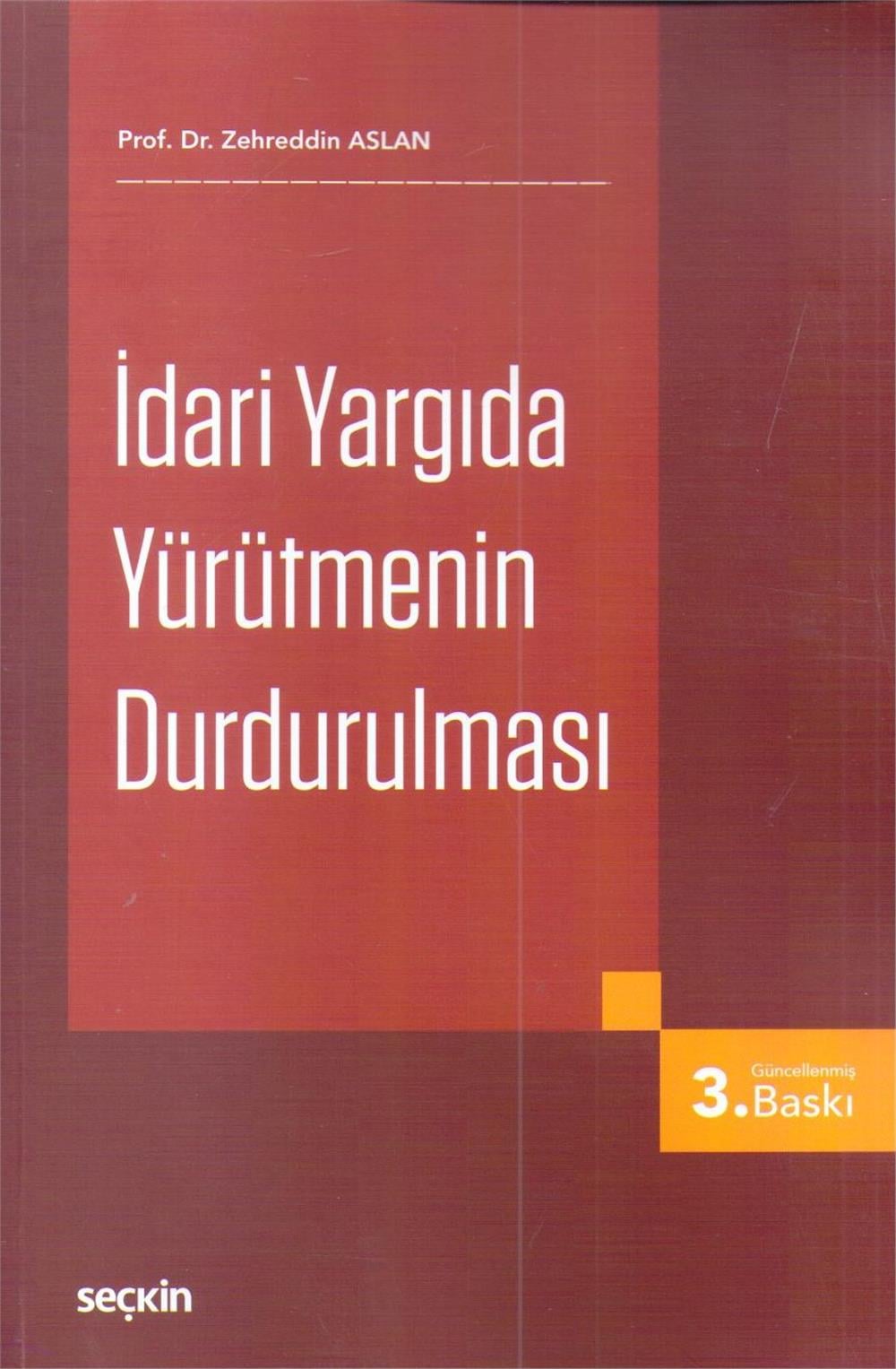 İdari Yargıda Yürütmenin Durdurulması
