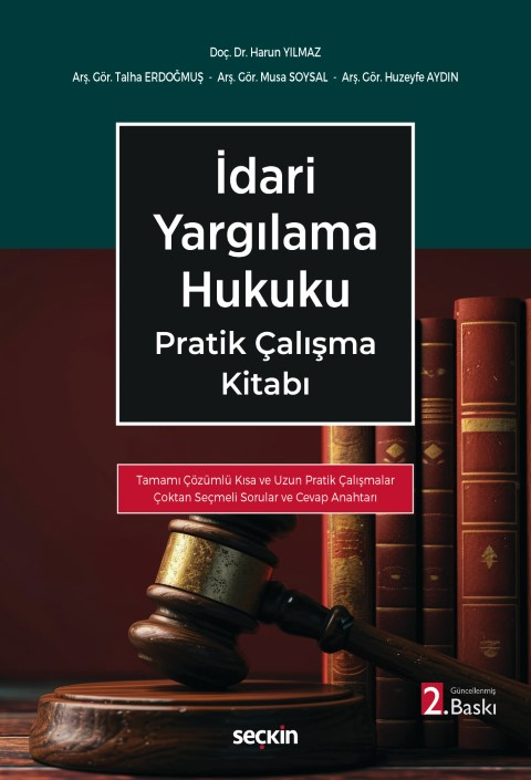 İdari Yargılama Hukuku Pratik Çalışma Kitabı
