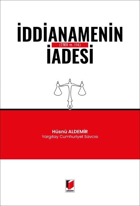 İddianamenin İadesi (CMK m. 174)