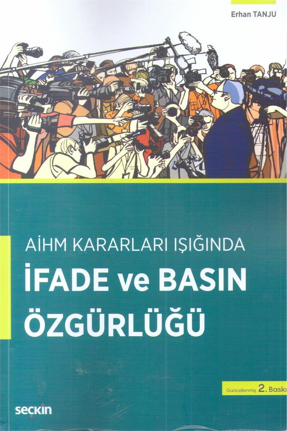 İfade ve Basın Özgürlüğü
