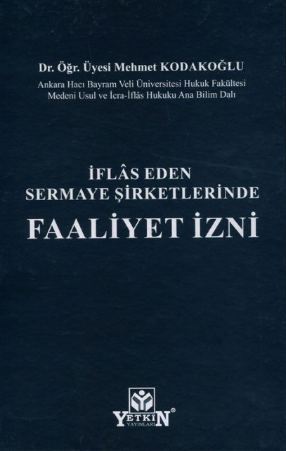 İflas Eden Sermaye Şirketlerinde Faaliyet İzni