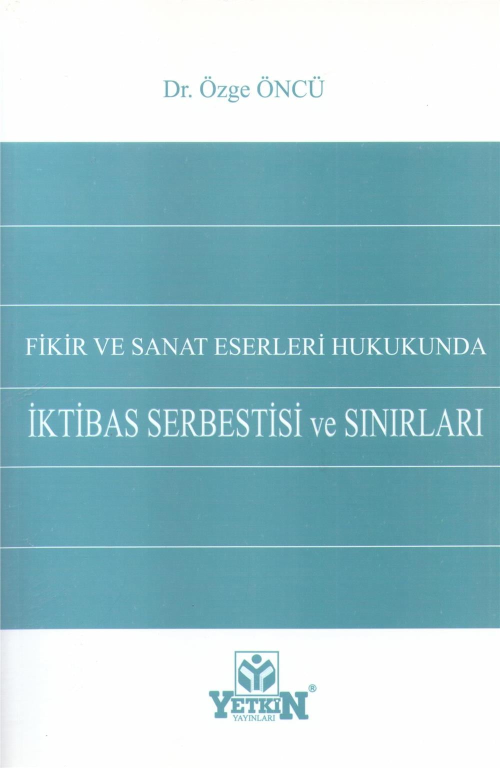 İktibas Serbestisi ve Sınırları 
