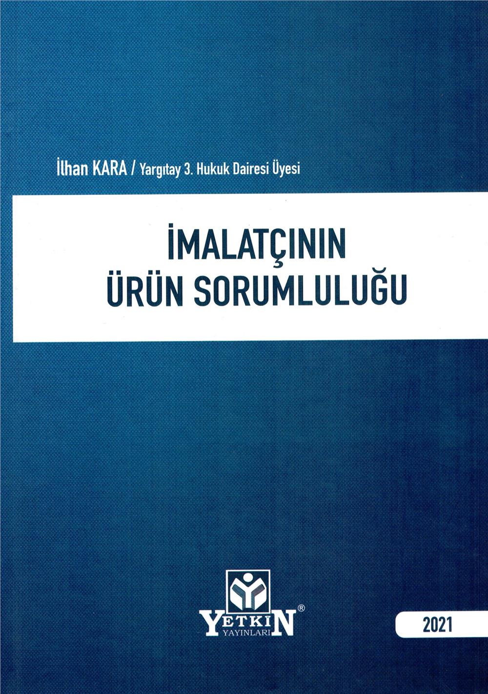 İmalatçının Ürün Sorumluluğu