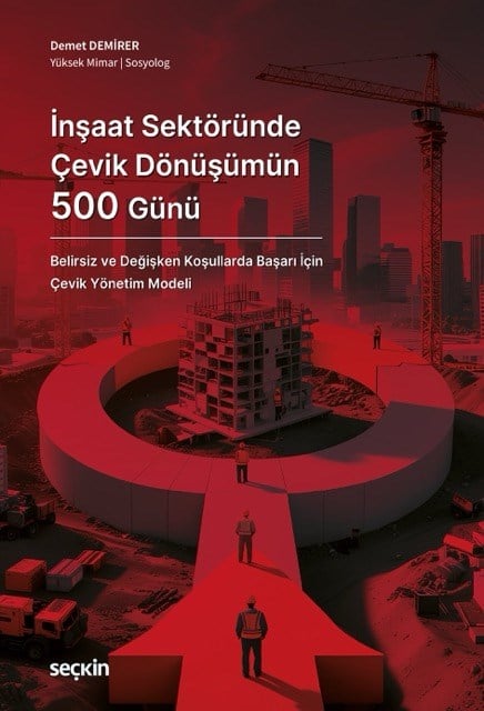 İnşaat Sektöründe Çevik Dönüşümün 500 Günü