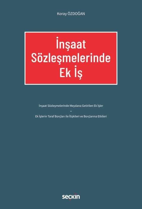 İnşaat Sözleşmelerinde Ek İş