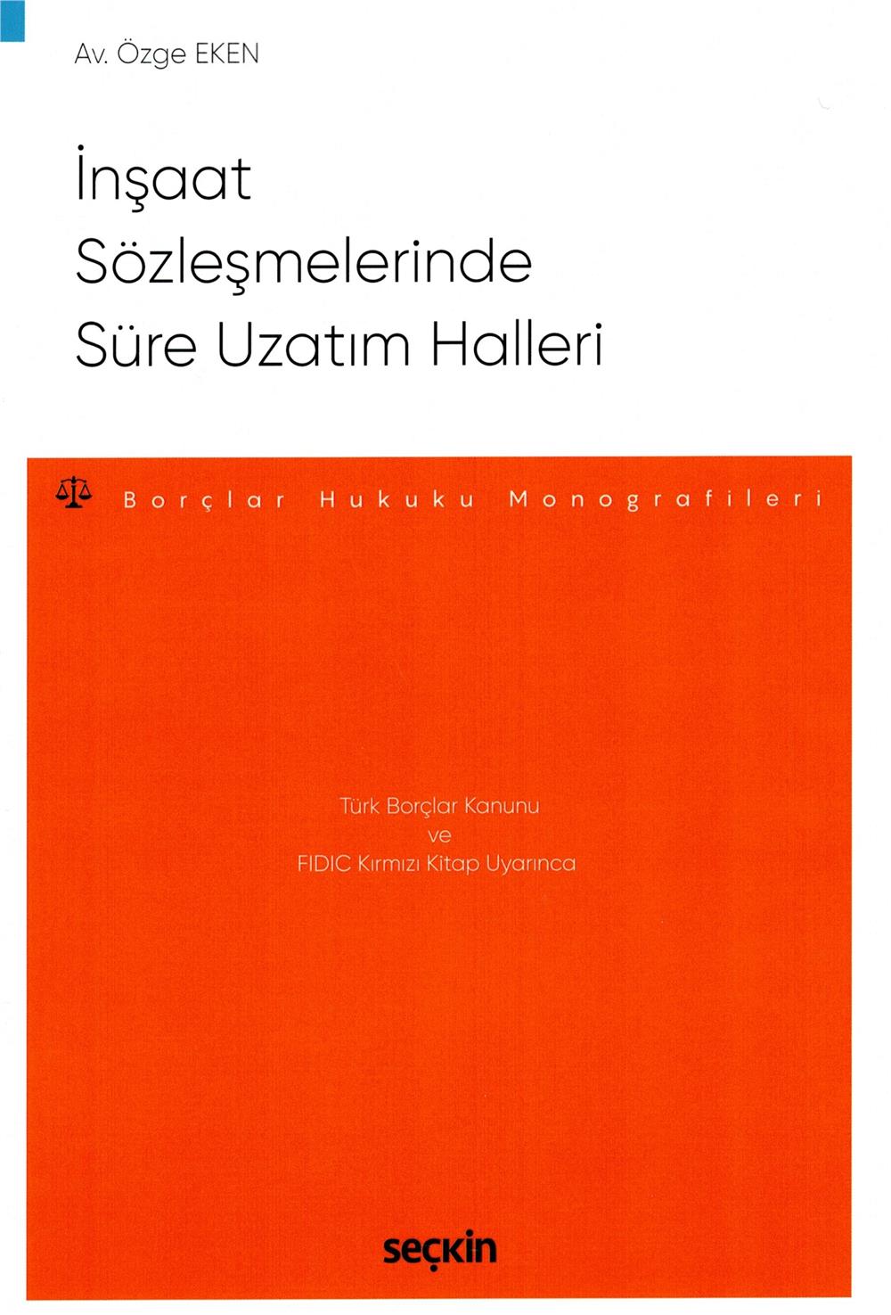 İnşaat Sözleşmelerinde Süre Uzatım Halleri