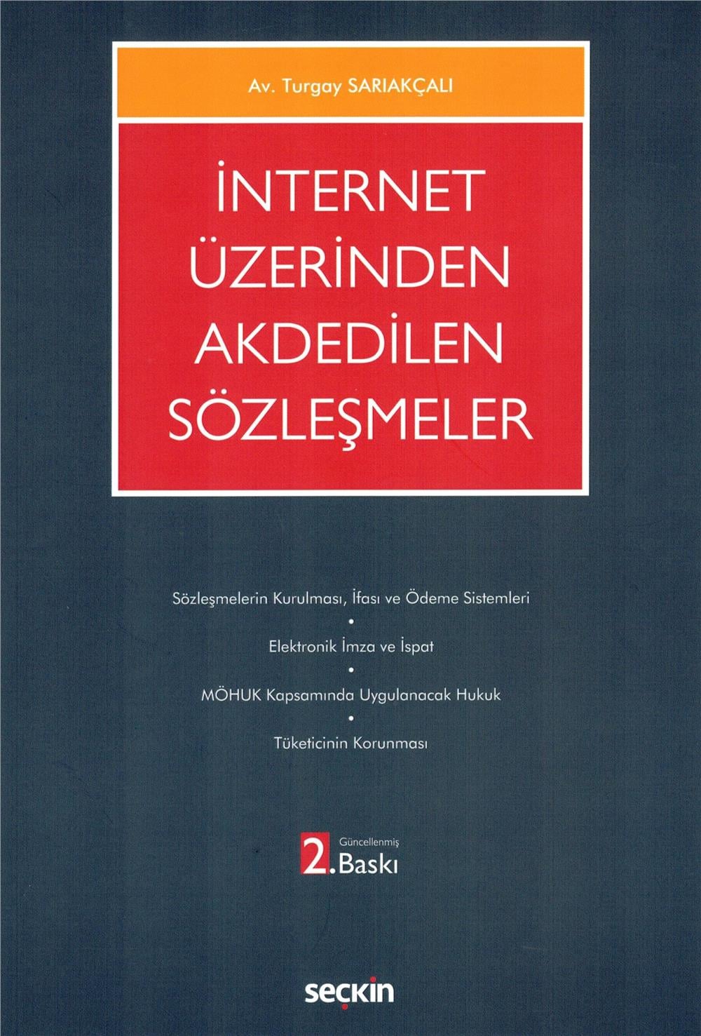 İnternet Üzerinden Akdedilen Sözleşmeler