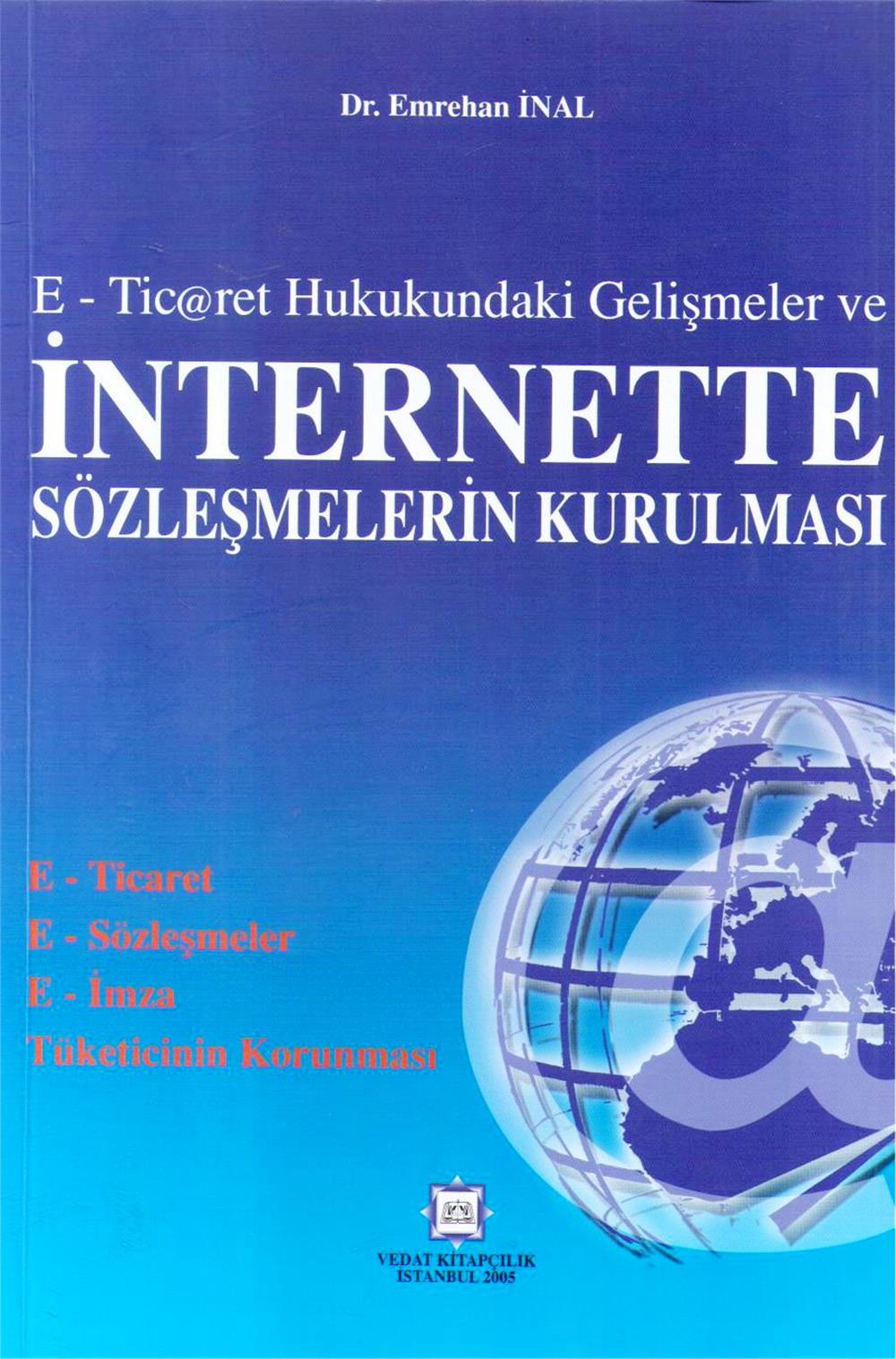İnternette Sözleşmelerin Kurulması