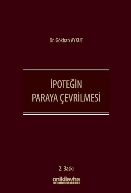 İpoteğin Paraya Çevrilmesi