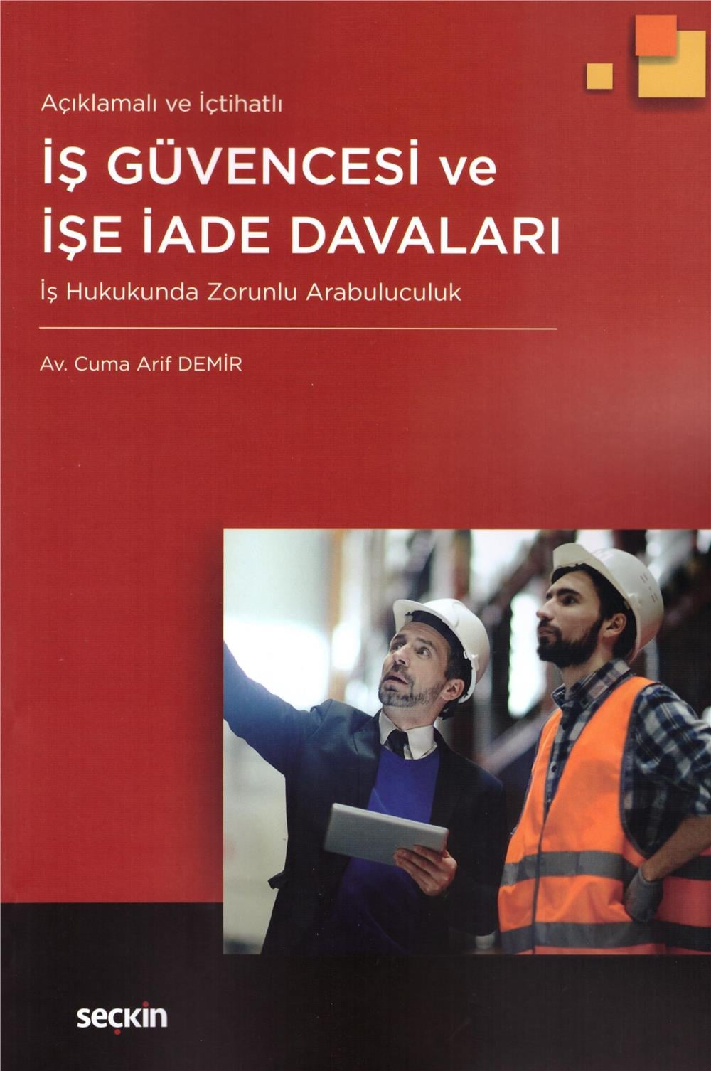 İş Güvencesi ve İşe İade Davaları