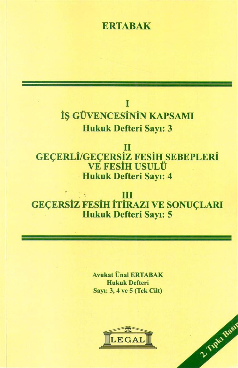 İş Güvencesinin Kapsamı Geçerli Geçersiz Fesih Sebepleri ve Fesih Usulü