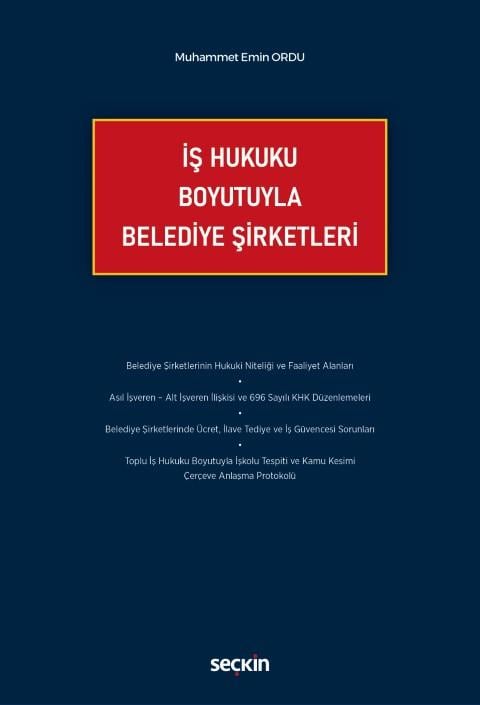İş Hukuku Boyutuyla Belediye Şirketleri
