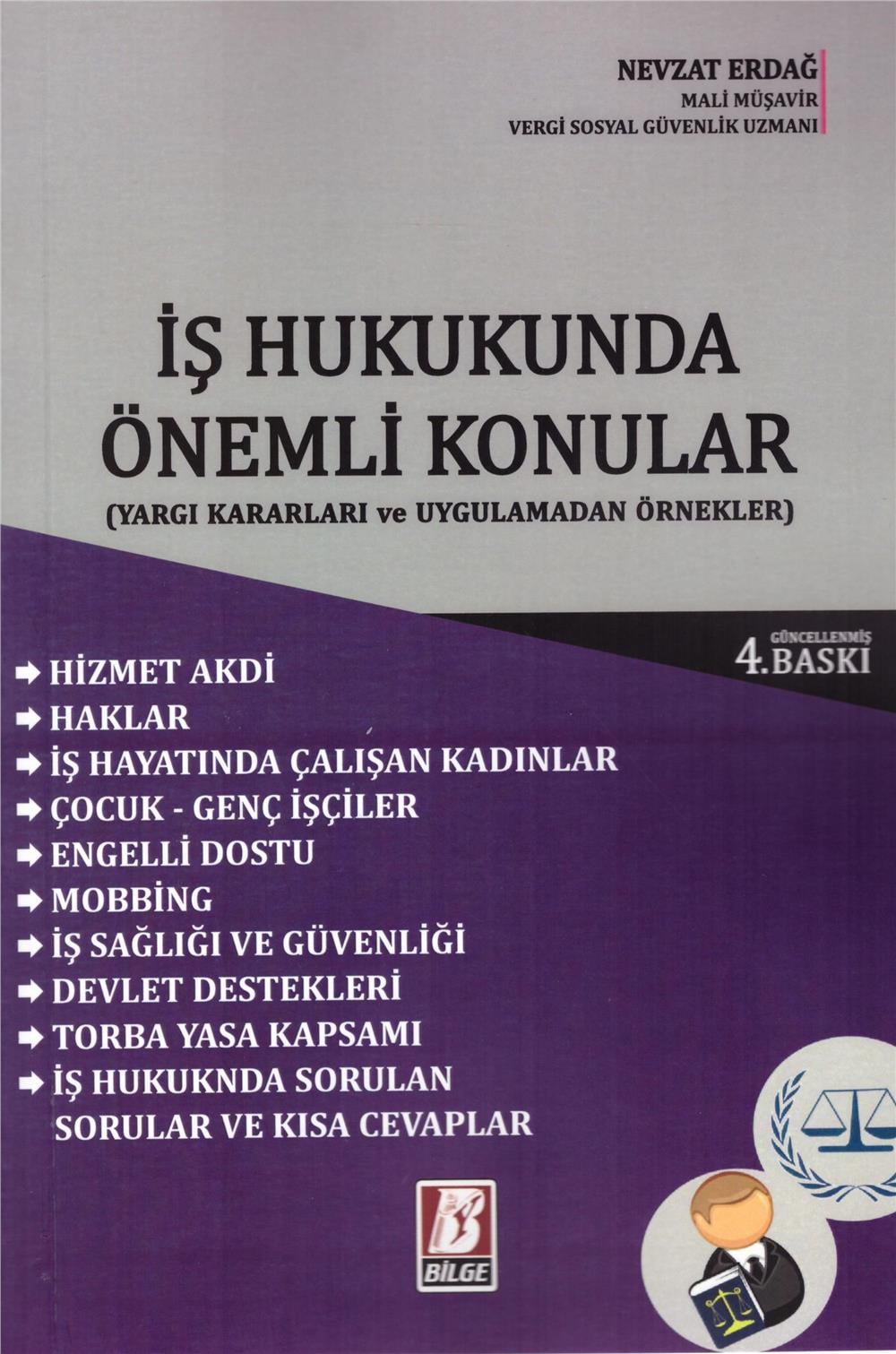 İş Hukukunda Önemli Konular