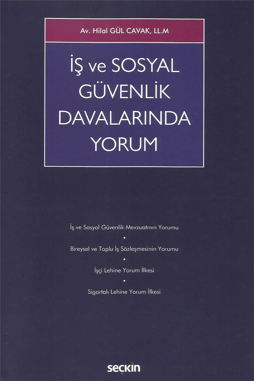 İş ve Sosyal Güvenlik Davalarında Yorum