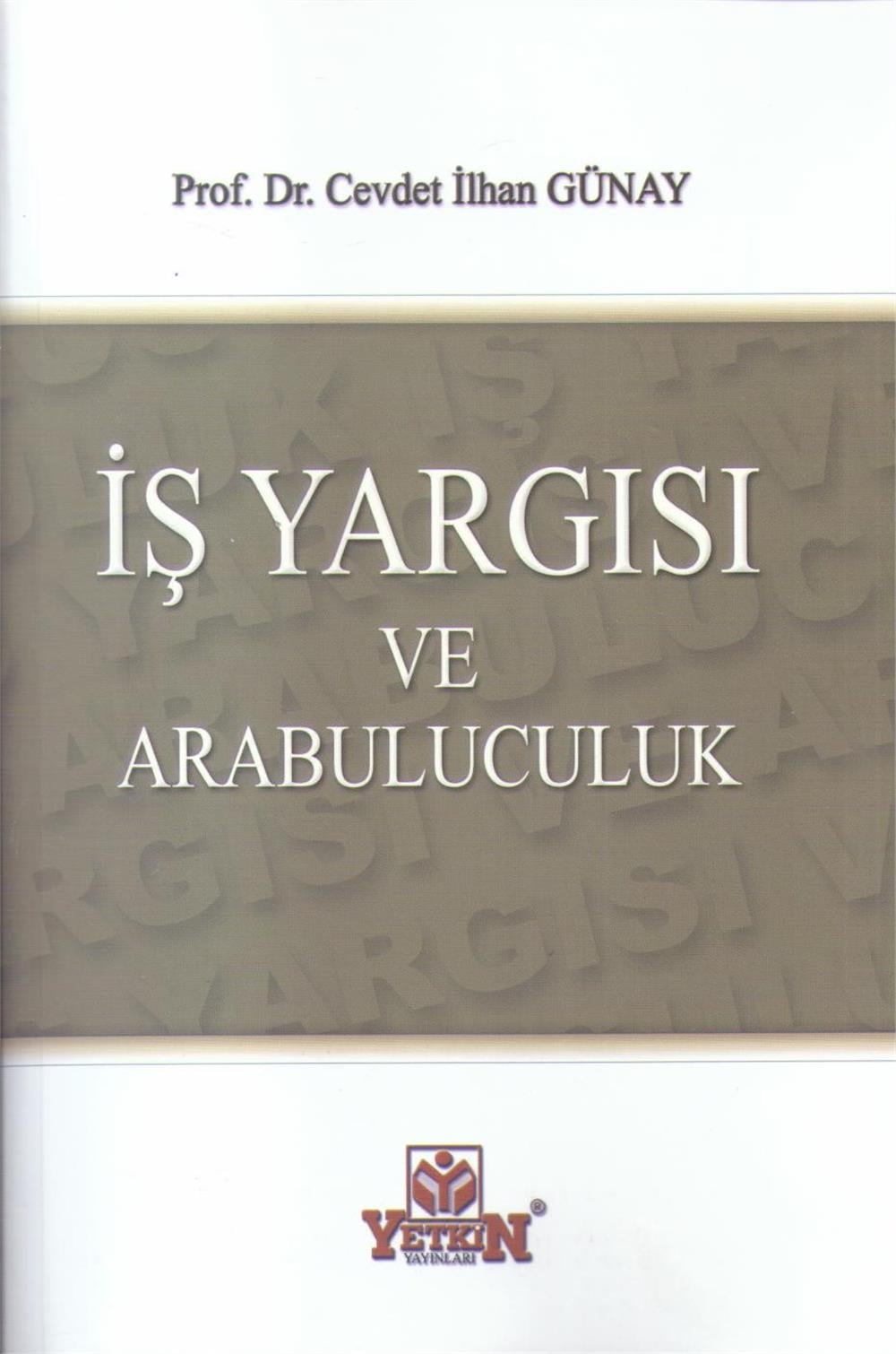 İş Yargısı ve Arabuluculuk