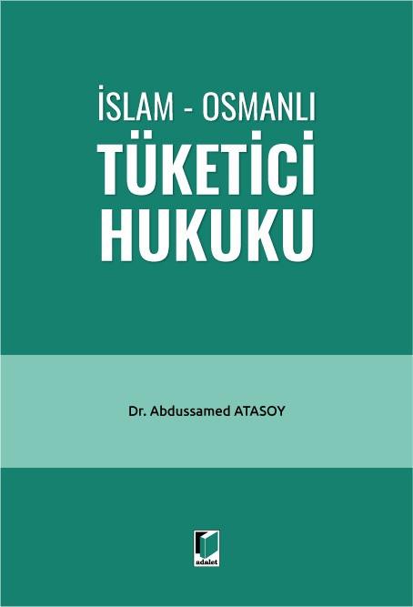 İslam - Osmanlı Tüketici Hukuku