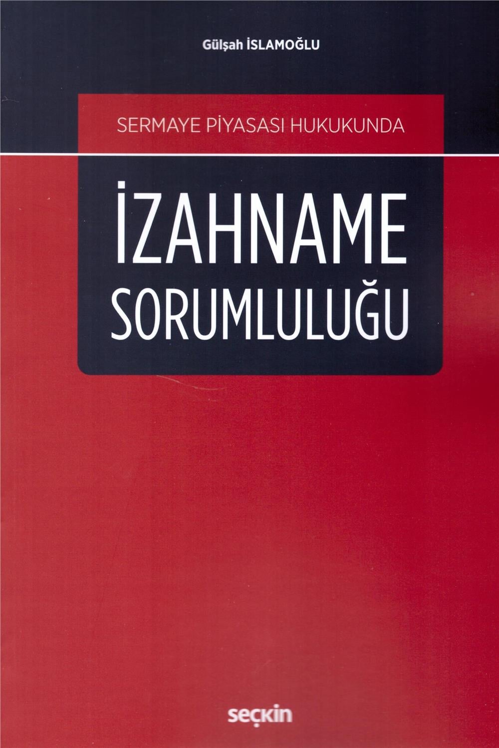 İzahname Sorumluluğu