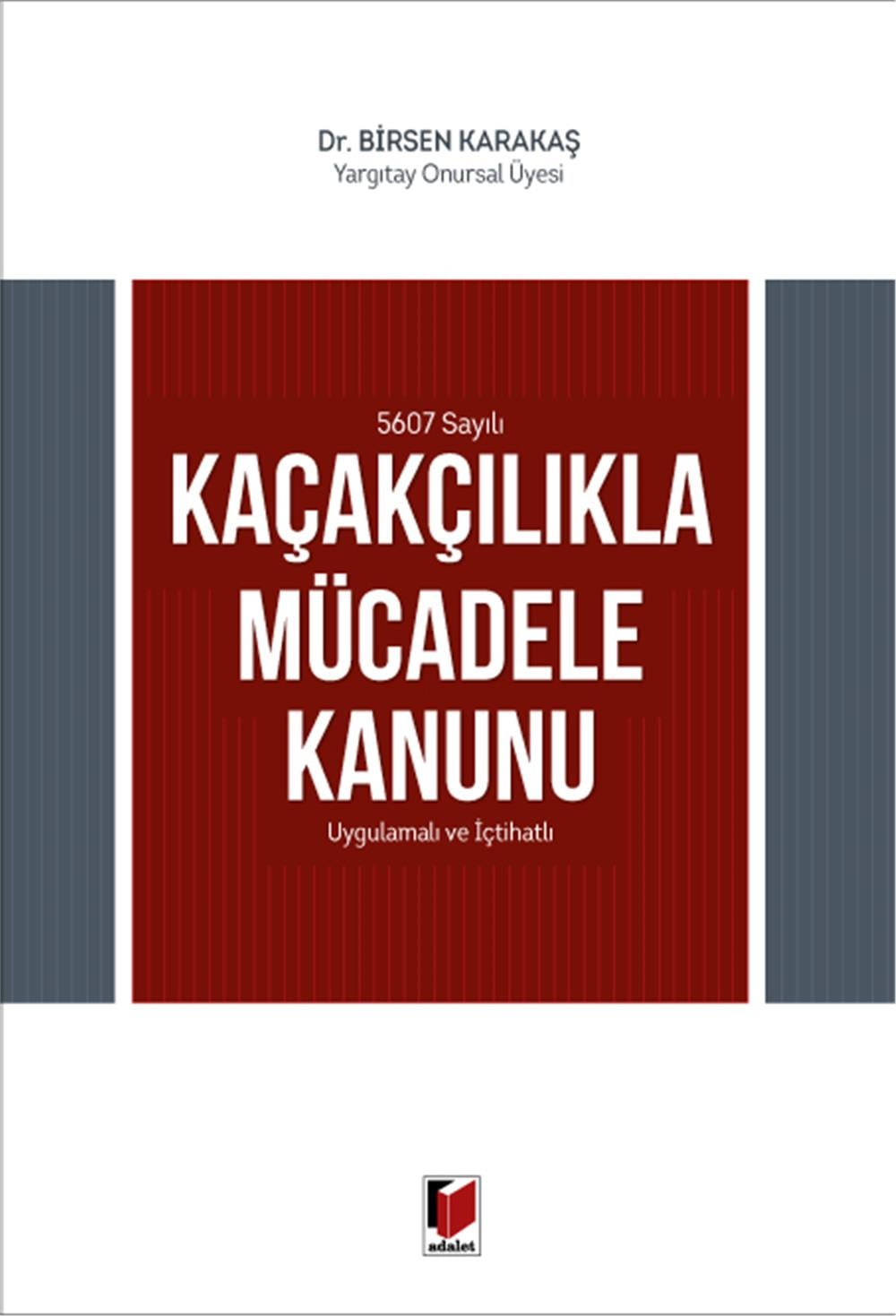 Kaçakçılıkla Mücadele Kanunu