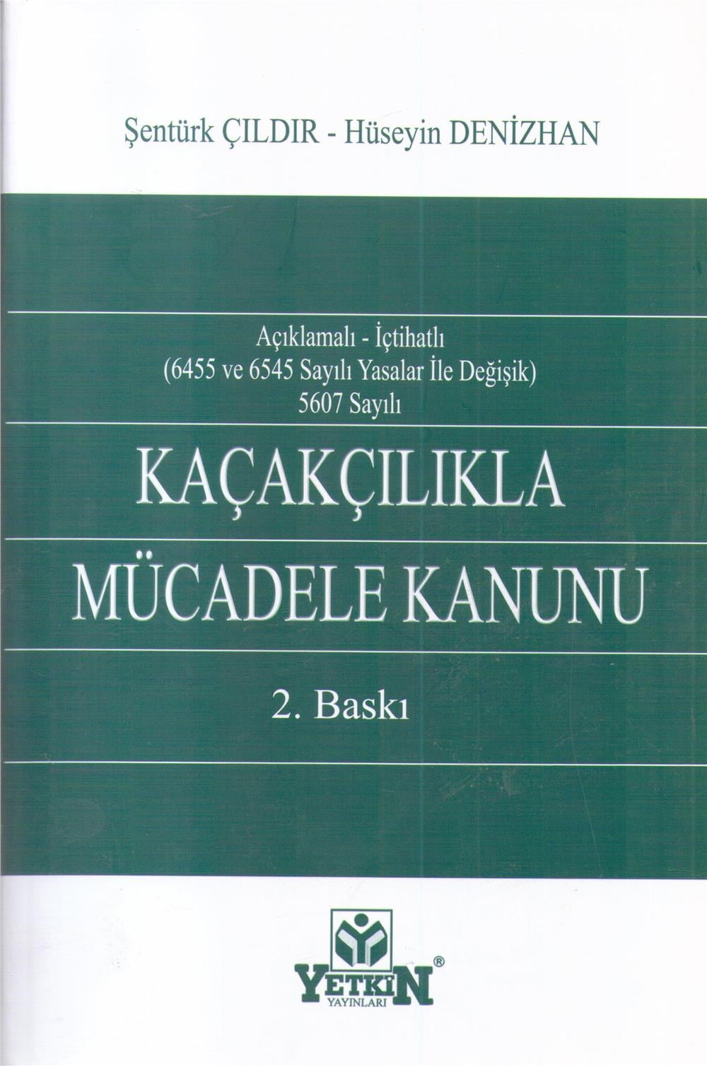 Kaçakçılıkla Mücadele Kanunu