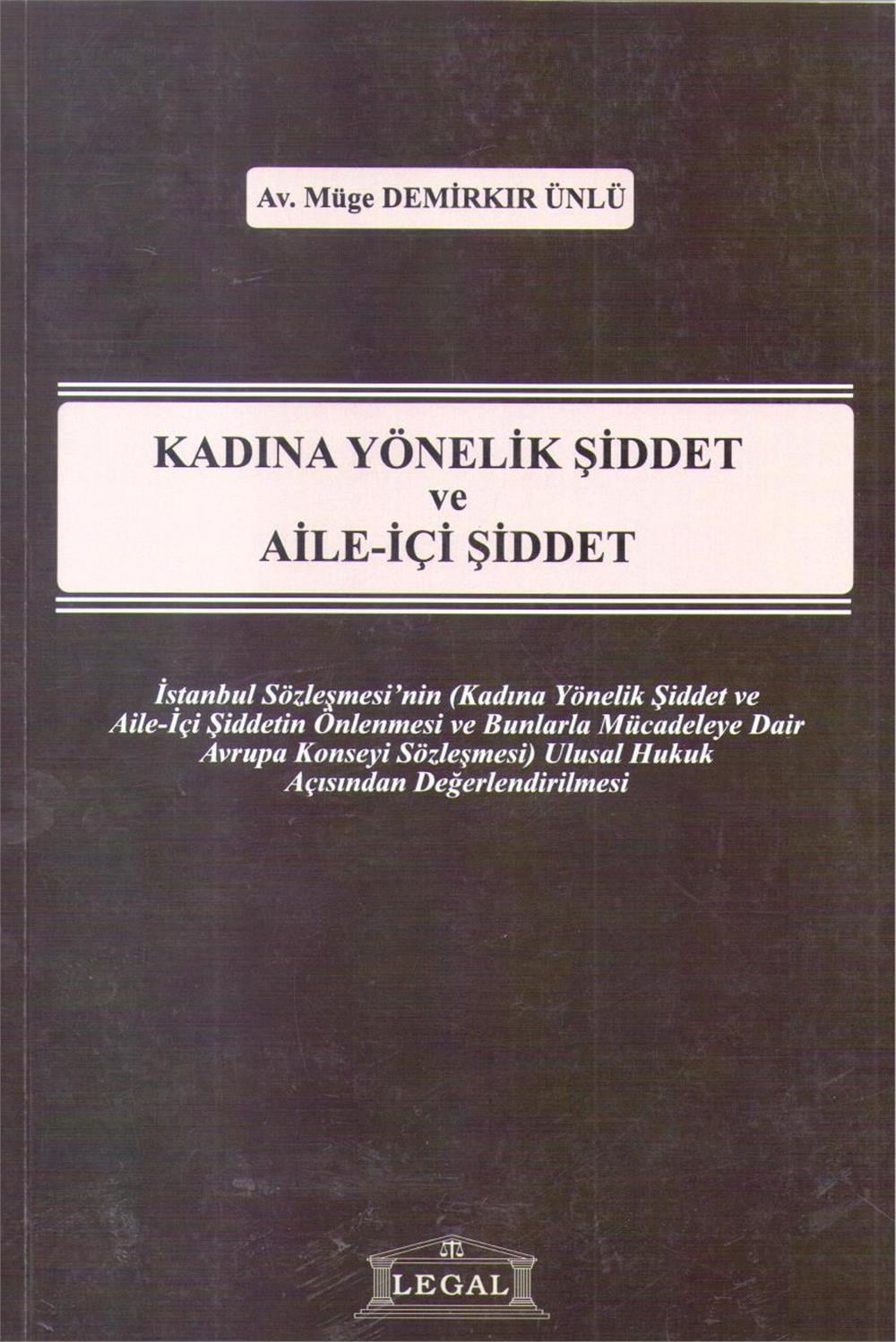 Kadına Yönelik Şiddet ve Aile İçi Şiddet