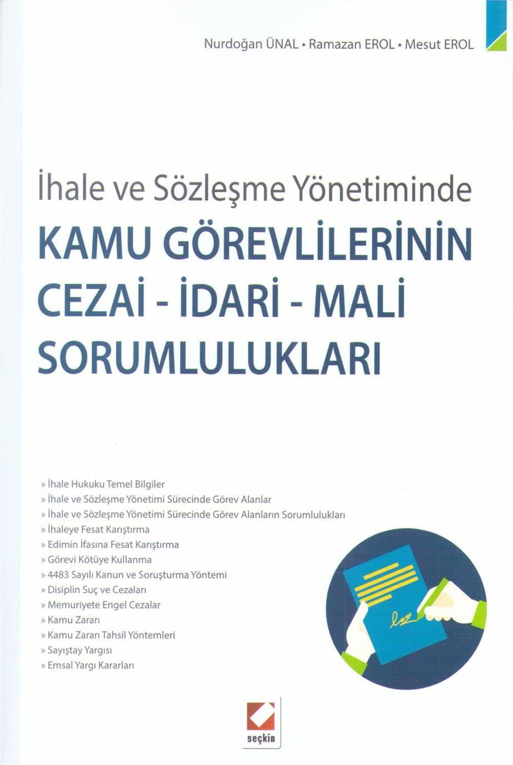 Kamu Görevlilerinin Cezai - İdari - Mali Sorumlulukları