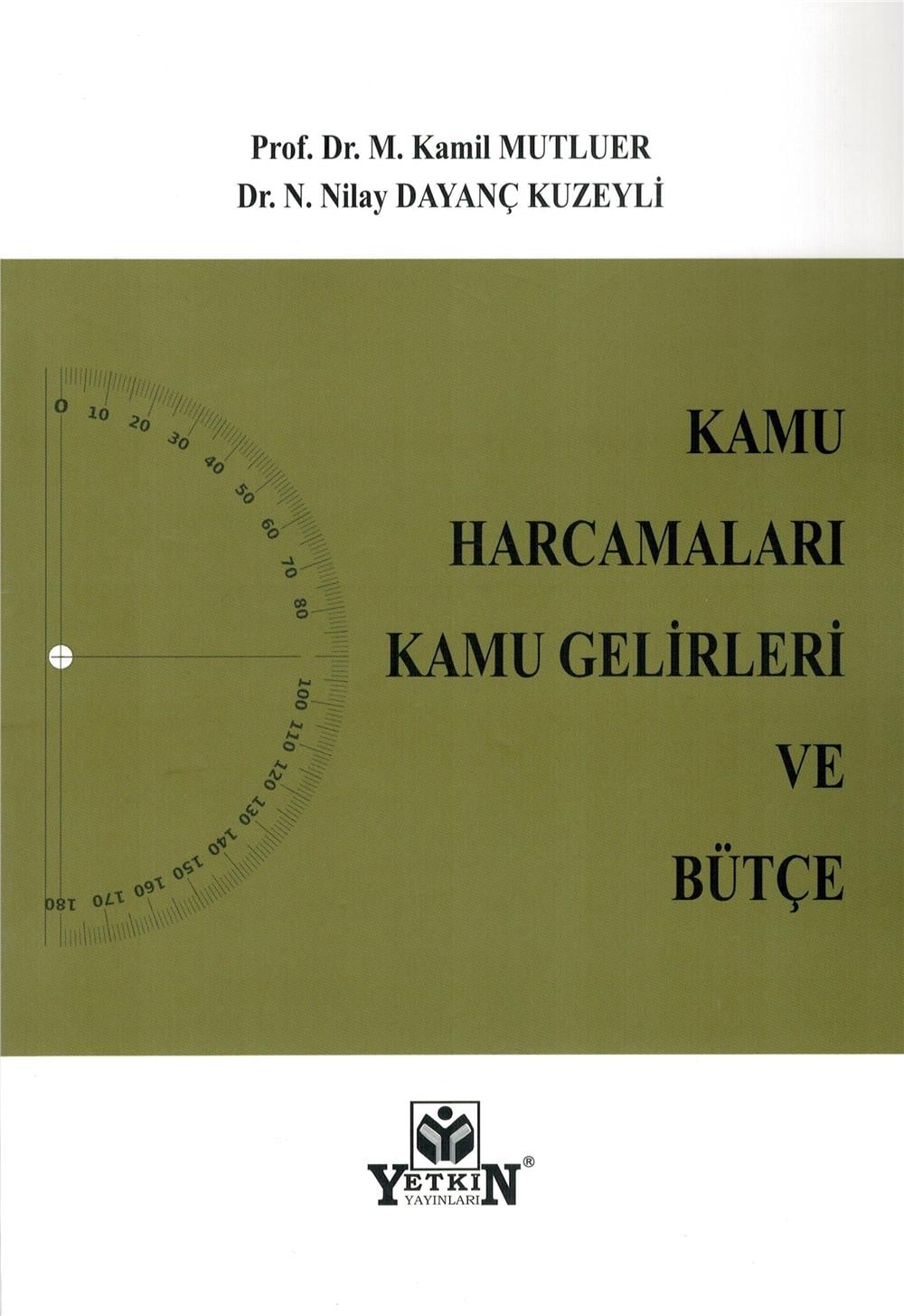 Kamu Harcamaları Kamu Gelirleri ve Bütçe