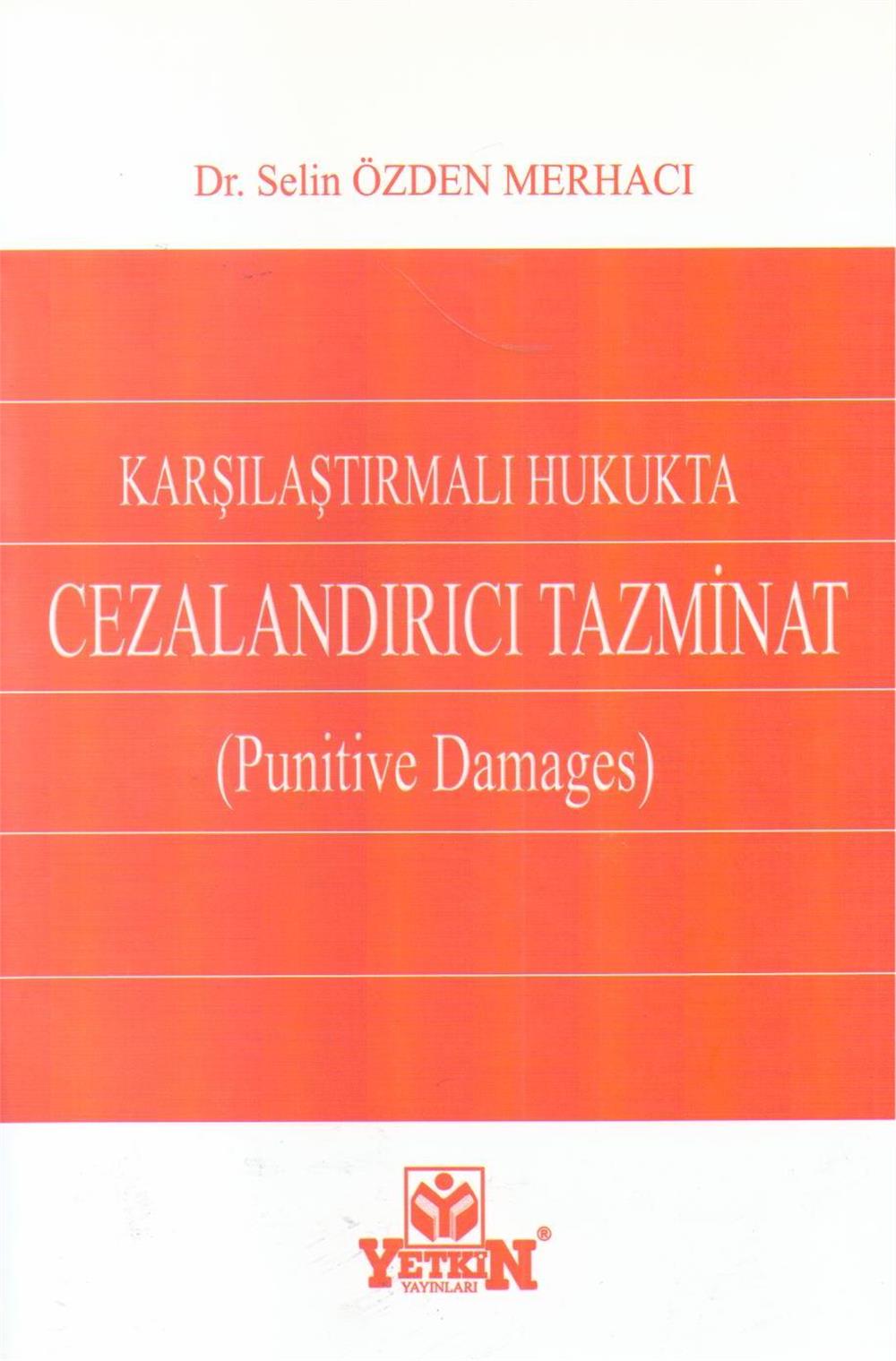 Karşılaştırmalı Hukukta Cezalandırıcı Tazminat