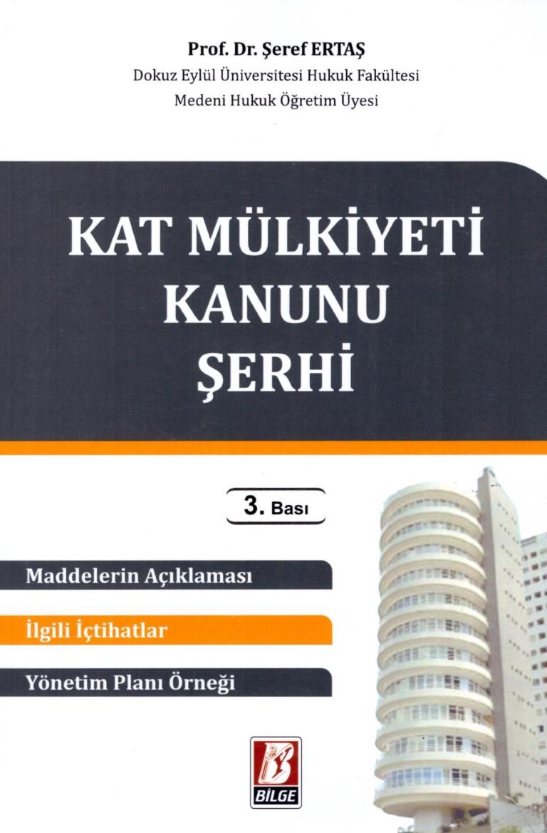 Kat Mülkiyeti Kanunu Şerhi