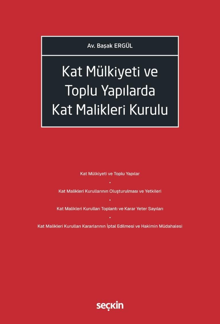 Kat Mülkiyeti ve Toplu Yapılarda Kat Malikleri Kurulu