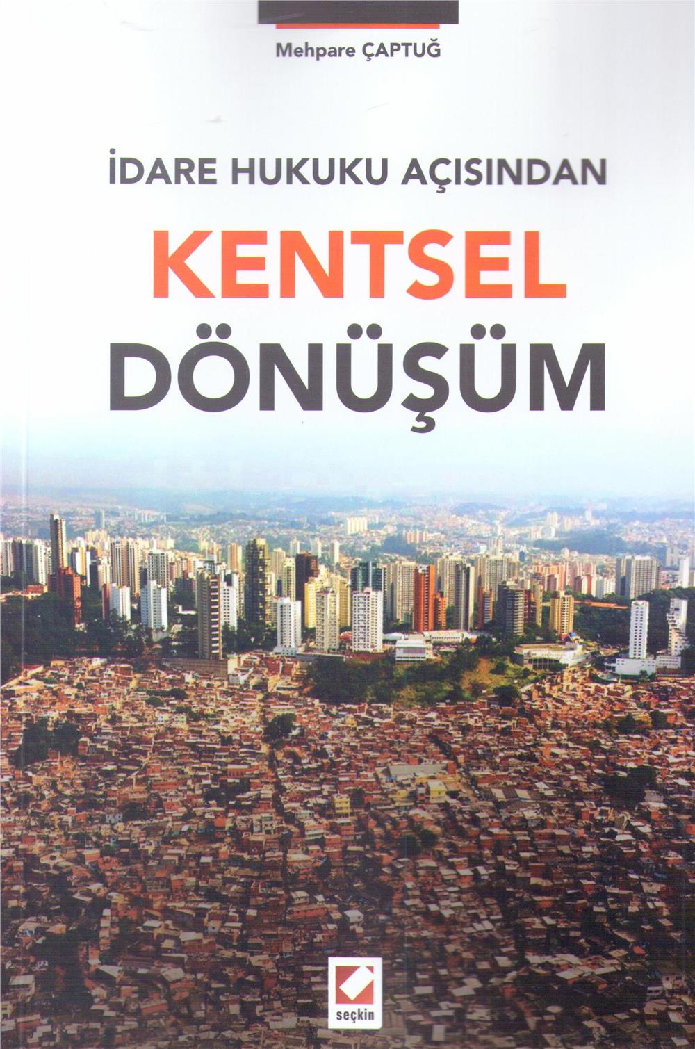 Kentsel Dönüşüm