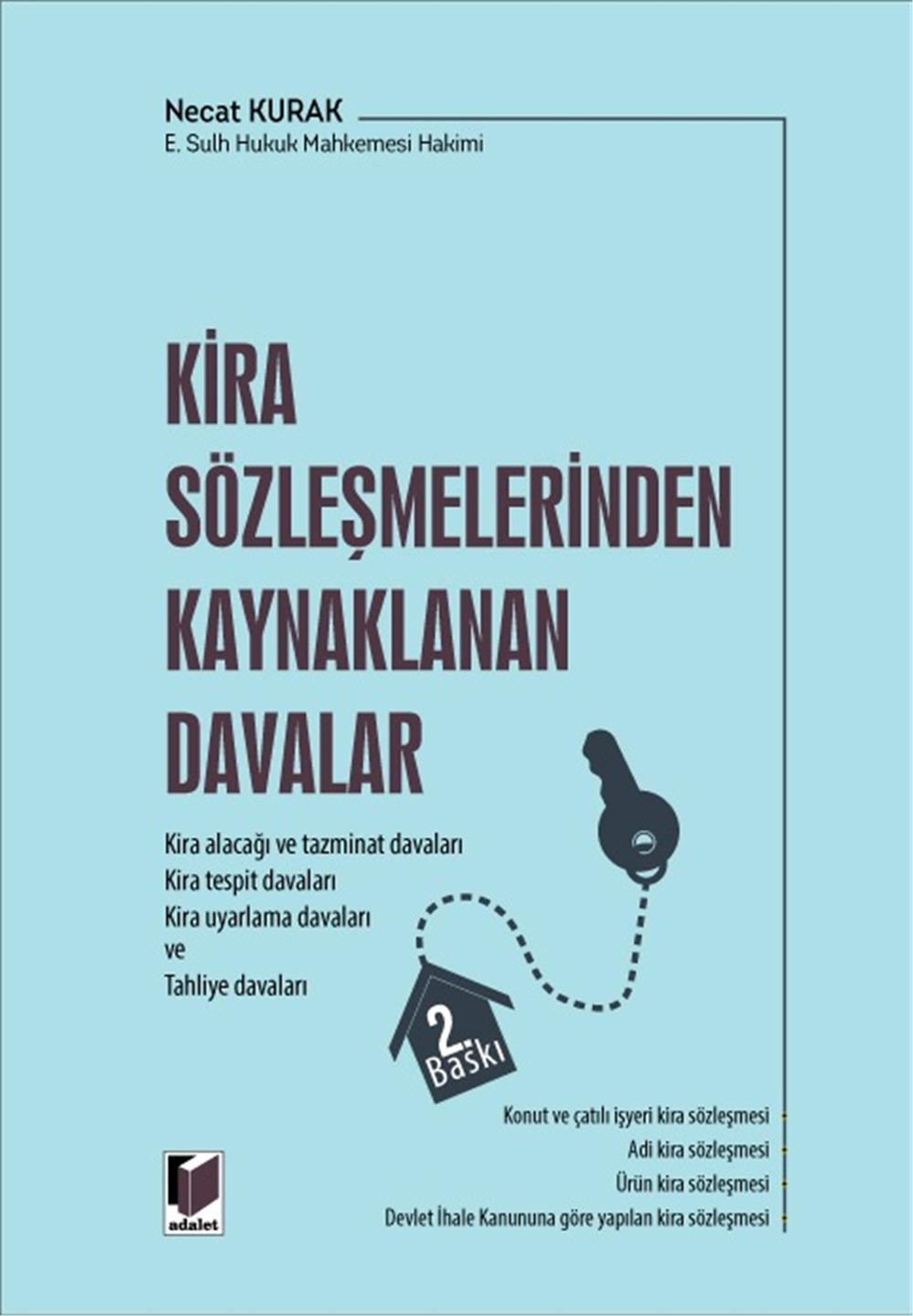Kira Sözleşmelerinden Kaynaklanan Davalar