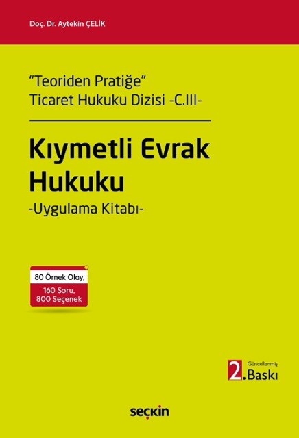 Kıymetli Evrak Hukuku Uygulama Kitabı