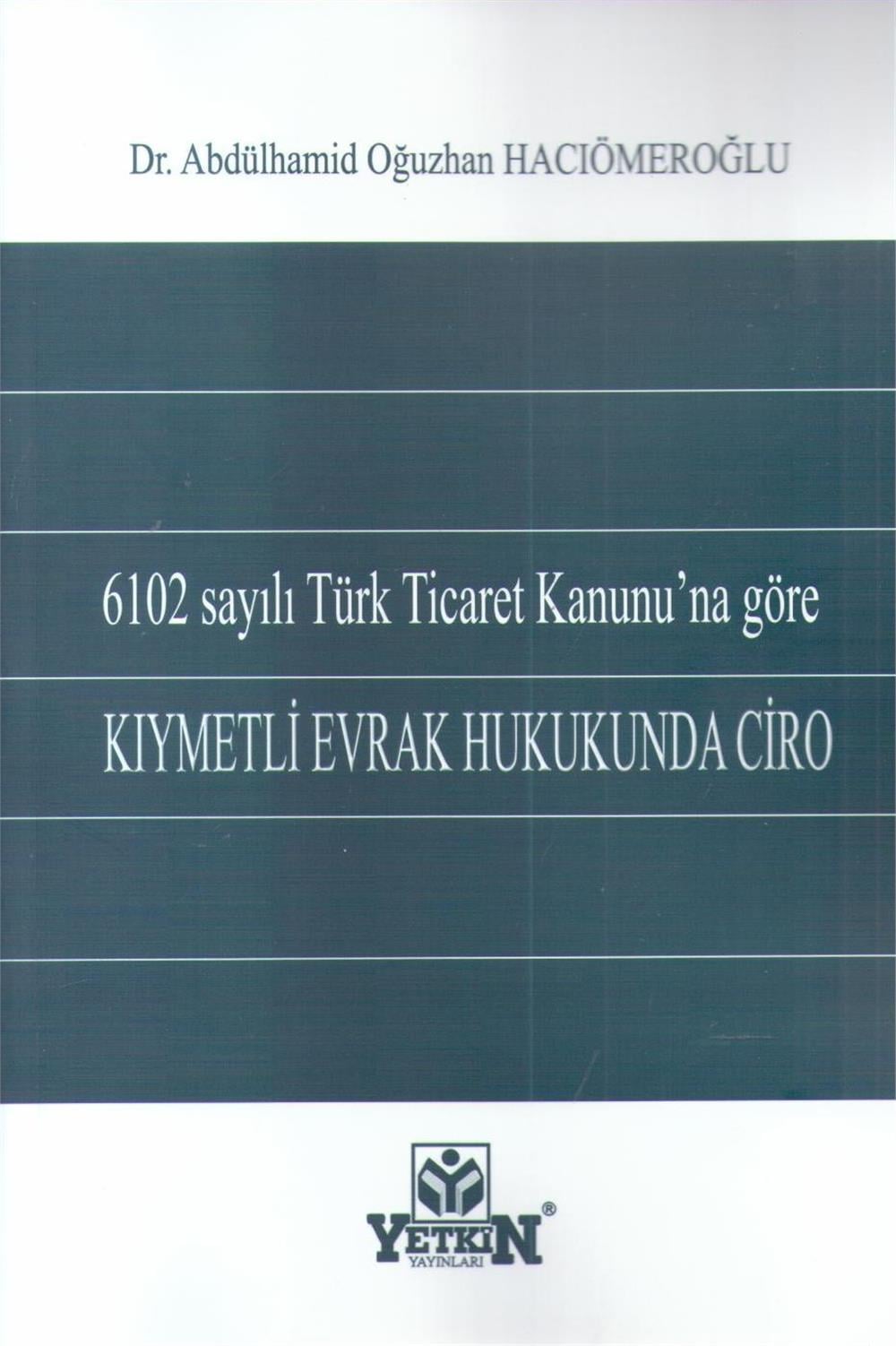 Kıymetli Evrak Hukukunda Ciro